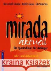 Lehr- und Arbeitsbuch Castells Fernandez, Nieves Lohmann, Mechthild Santiso Saco, Lidia 9783190042180