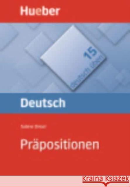 Deutsch uben: Band 15: Prapositionen Sabine Dinsel 9783190074907