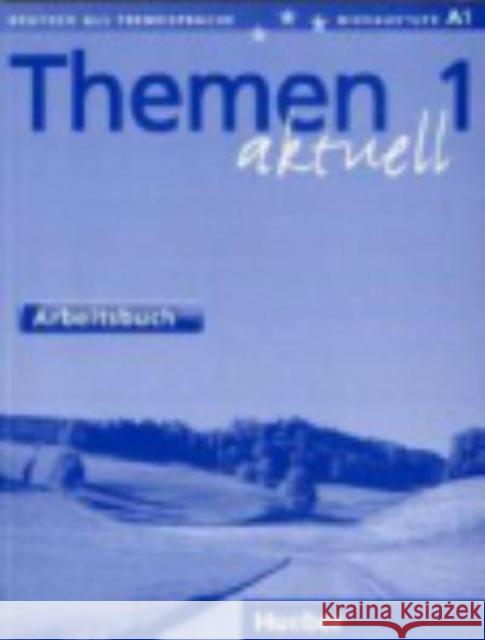 Themen Aktuell 1 AB A1 HUEBER Aufderstraße, Hartmut Bock, Heiko  9783190116904