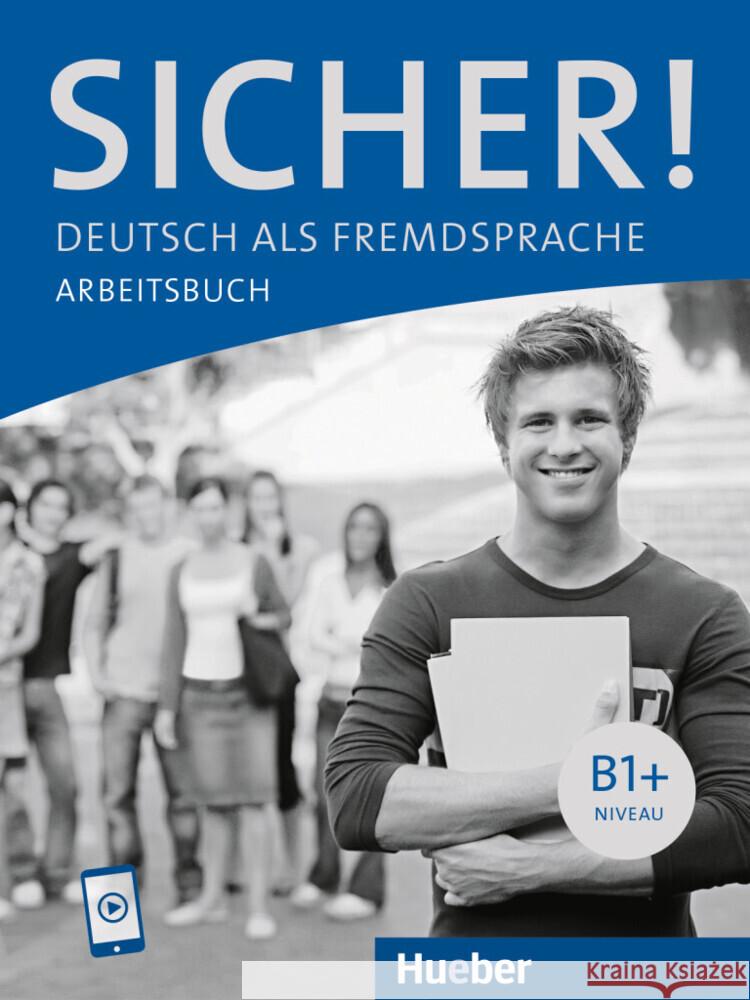 Sicher! B1+ Perlmann-Balme, Michaela, Schwalb, Susanne, Orth-Chambah, Jutta 9783190212064 Hueber