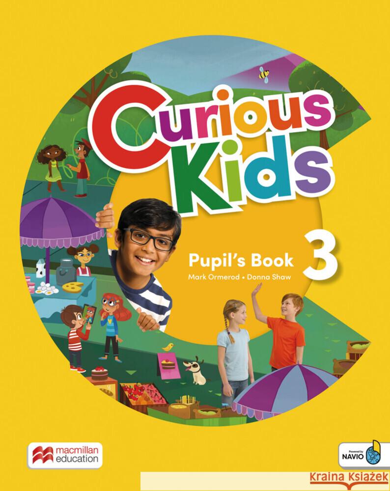 Curious Kids 3, m. 1 Buch, m. 1 Beilage Shaw, Donna, Mark Ormerod 9783190629213