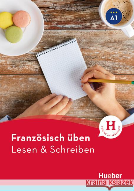 Französisch üben - Lesen & Schreiben A1 Brossard, Julie 9783190679096