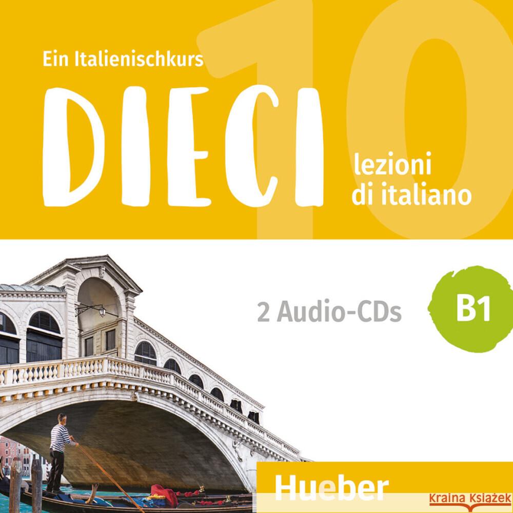Dieci B1 Naddeo, Ciro Massimo, Orlandino, Euridice 9783190856473 Hueber