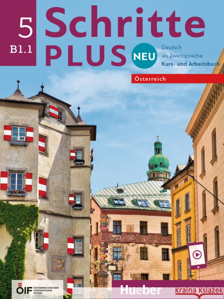 Schritte plus Neu 5 - Österreich Hilpert, Silke, Krämer-Kienle, Isabel, Niebisch, Daniela 9783190910809