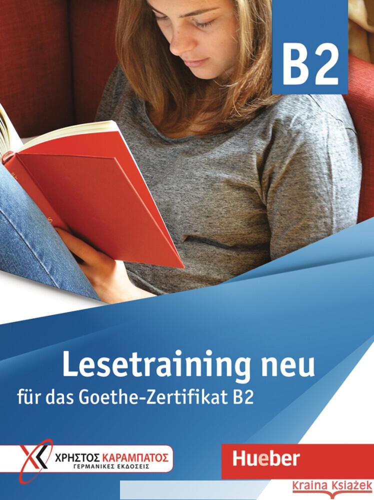 Lesetraining neu für das Goethe-Zertifikat B2 : Übungsbuch Paradi-Stai, Daniela; Spyratou, Agapi Virginia 9783191116842 Hueber