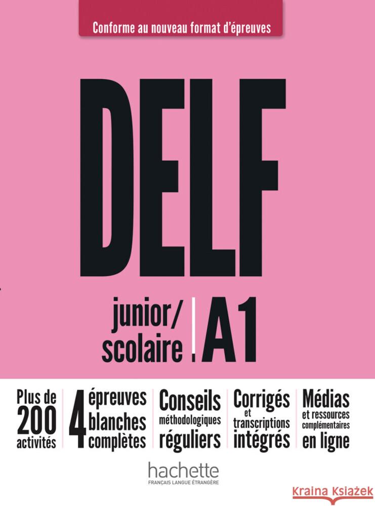 DELF junior / scolaire A1 - Conforme au nouveau format d'épreuves Mous, Nelly, El Baraka, Jalila, Biras, Pascal 9783191133825 Hueber