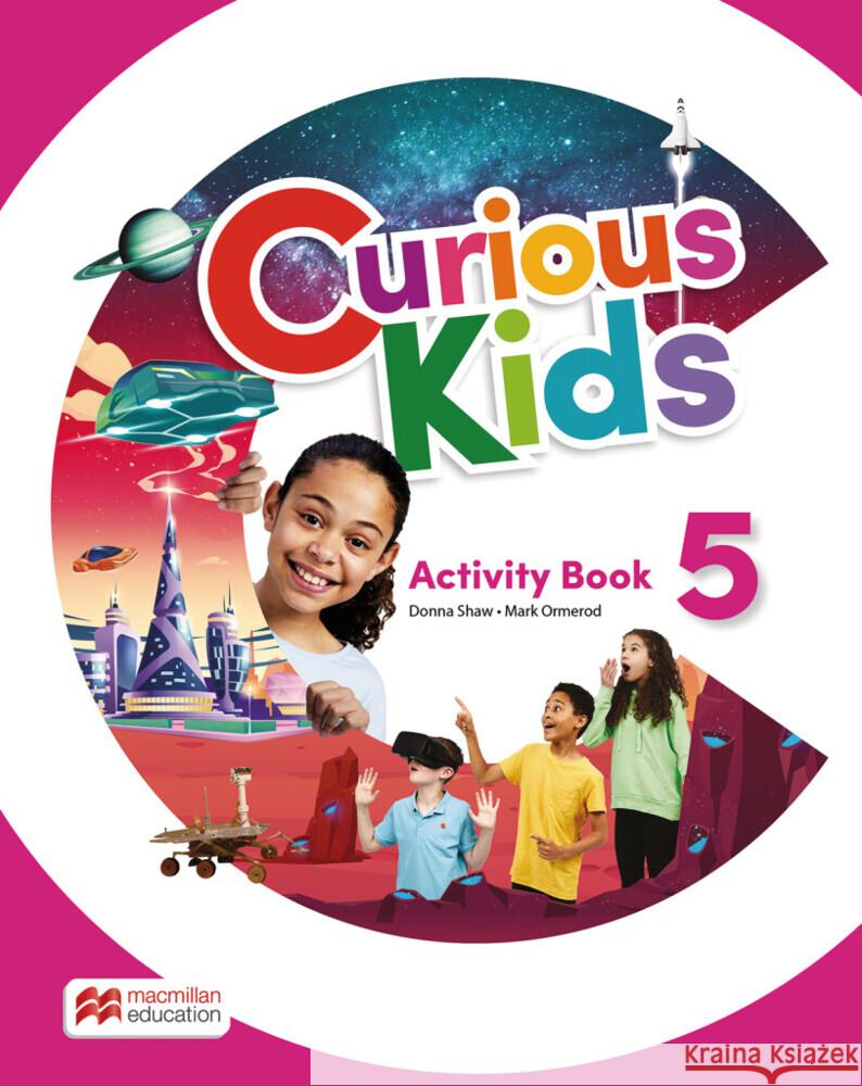 Curious Kids 5, m. 1 Buch, m. 1 Beilage Shaw, Donna, Mark Ormerod 9783191329211