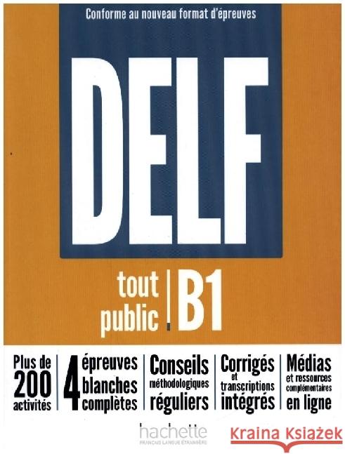 DELF tout public B1 - Conforme au nouveau format d'épreuves Mous, Nelly, Megre, Bruno, Risueno, Magali 9783191533823 Hueber