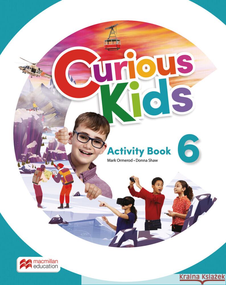 Curious Kids 6, m. 1 Buch, m. 1 Beilage Shaw, Donna, Mark Ormerod 9783191629212