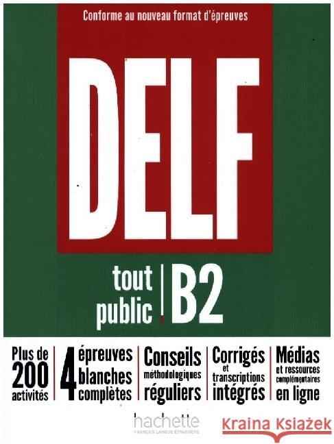 DELF tout public B2 - Conforme au nouveau format d'épreuves Mous, Nelly, Megre, Bruno, Biras, Pascal 9783191633820 Hueber