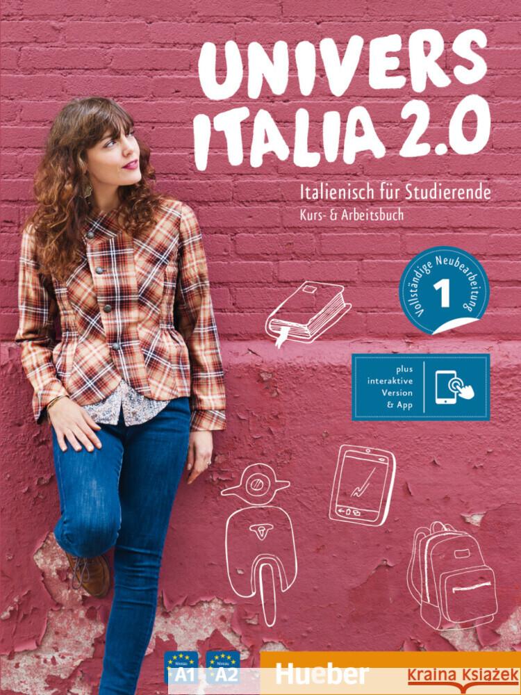 UniversItalia 2.0 A1/A2, m. 1 Buch, m. 1 Beilage Piotti, Danila, De Savorgnani, Giulia, Carrara, Elena 9783191654634