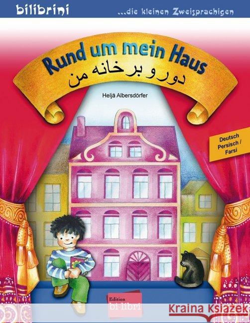 Rund um mein Haus, Deutsch-Persisch/Farsi Albersdörfer, Heljä 9783191895990 Hueber