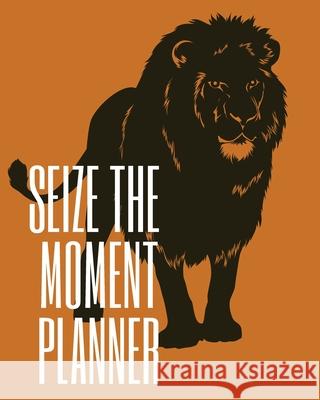 Seize the Moment Planner Cristie Jameslake 9783191897307 Cristina Dovan