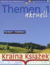 Kursbuch + Arbeitsbuch, Lektion 6-10, m. Audio-CD : Niveaustufe A1 H Aufderstrasse 9783191916909 Hueber