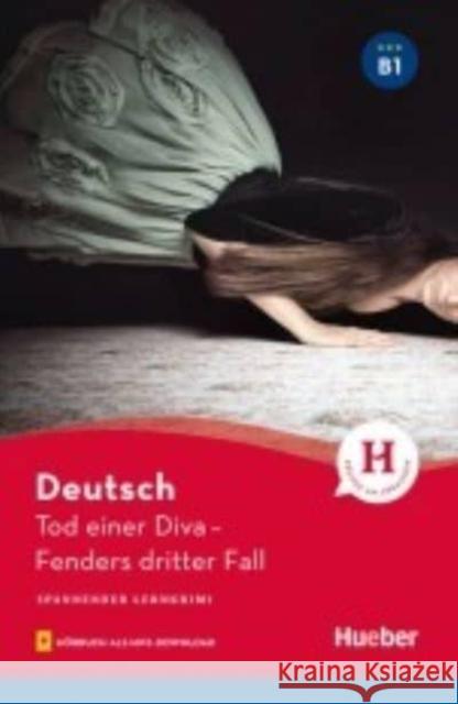 Tod einer Diva : Fenders dritter Fall. Hörbuch als MP3-Download. Niveau B1 Luger, Urs 9783191985806 Hueber