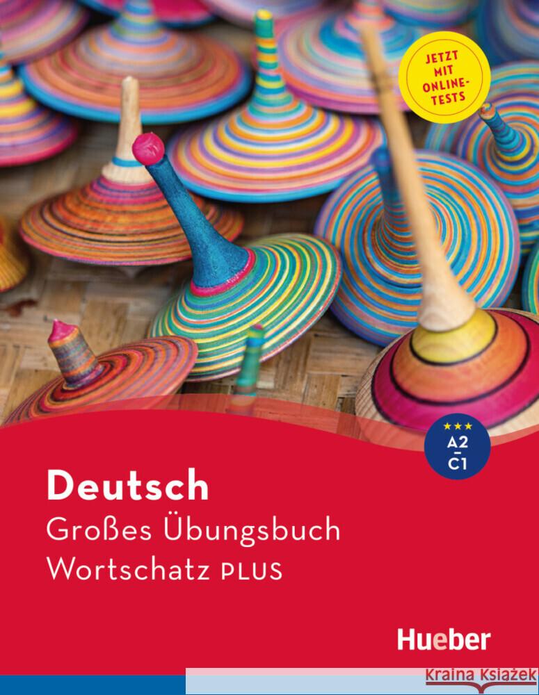 Deutsch Großes Übungsbuch Wortschatz PLUS A2-C1 Techmer, Marion, Brill, Lilli Marlen 9783192217210