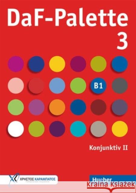 DaF-Palette 3: Konjunktiv II Frangou, Eleni 9783192316845