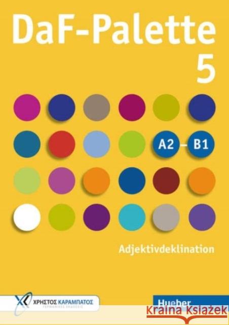 DaF-Palette 5: Adjektivdeklination Tokmakidou, Stella 9783192516849 Hueber