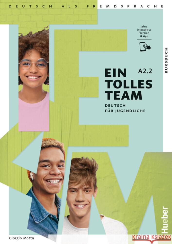 Ein tolles Team A2.2, m. 1 Buch, m. 1 Beilage Motta, Giorgio 9783193018106