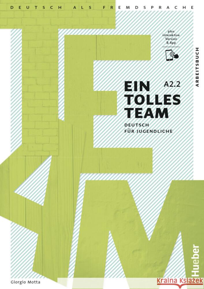 Ein tolles Team A2.2, m. 1 Buch, m. 1 Beilage Motta, Giorgio 9783193118103