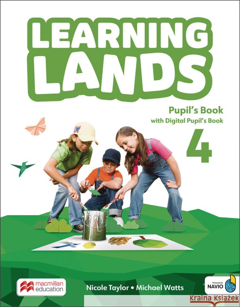 Learning Lands 4, m. 1 Buch, m. 1 Beilage Taylor, Nicole, Watts, Michael 9783193329646