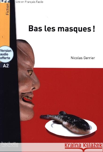 Bas les masques ! Gerrier, Nicolas 9783193533074 Hueber