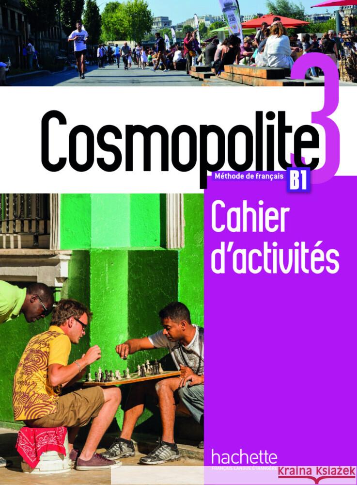 Cosmopolite 3, m. 1 Buch, m. 1 Beilage Dorey-Mater, Anaïs, Mathieu-Benoit, Émilie, Briet-Peslin, Nelly 9783193533869