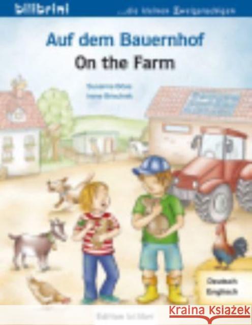 Auf dem Bauernhof / On the farm Irene Brischnik-Pottler, Susanne Bose 9783193695963 Max Hueber Verlag