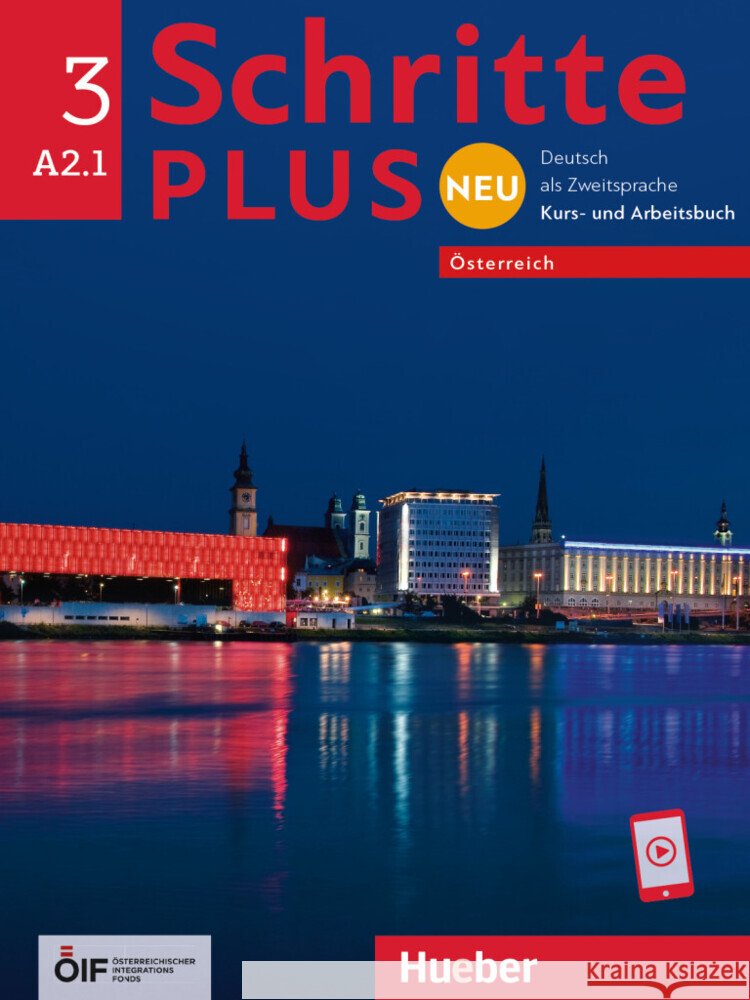 Schritte plus Neu 3 - Österreich Niebisch, Daniela, Penning-Hiemstra, Sylvette, Pude, Angela 9783193710802 Hueber