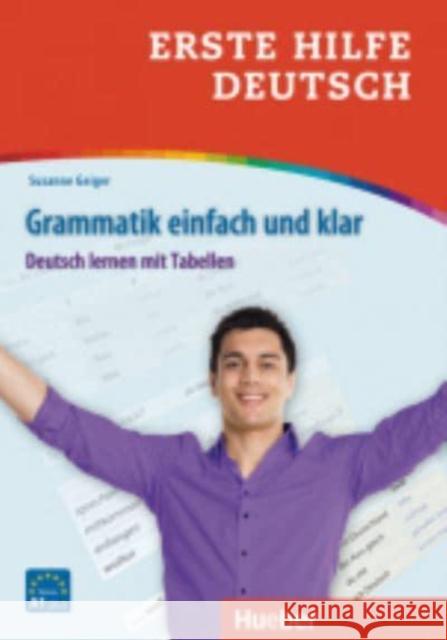 Erste Hilfe Deutsch - Grammatik einfach und klar Susanne Geiger 9783193810038