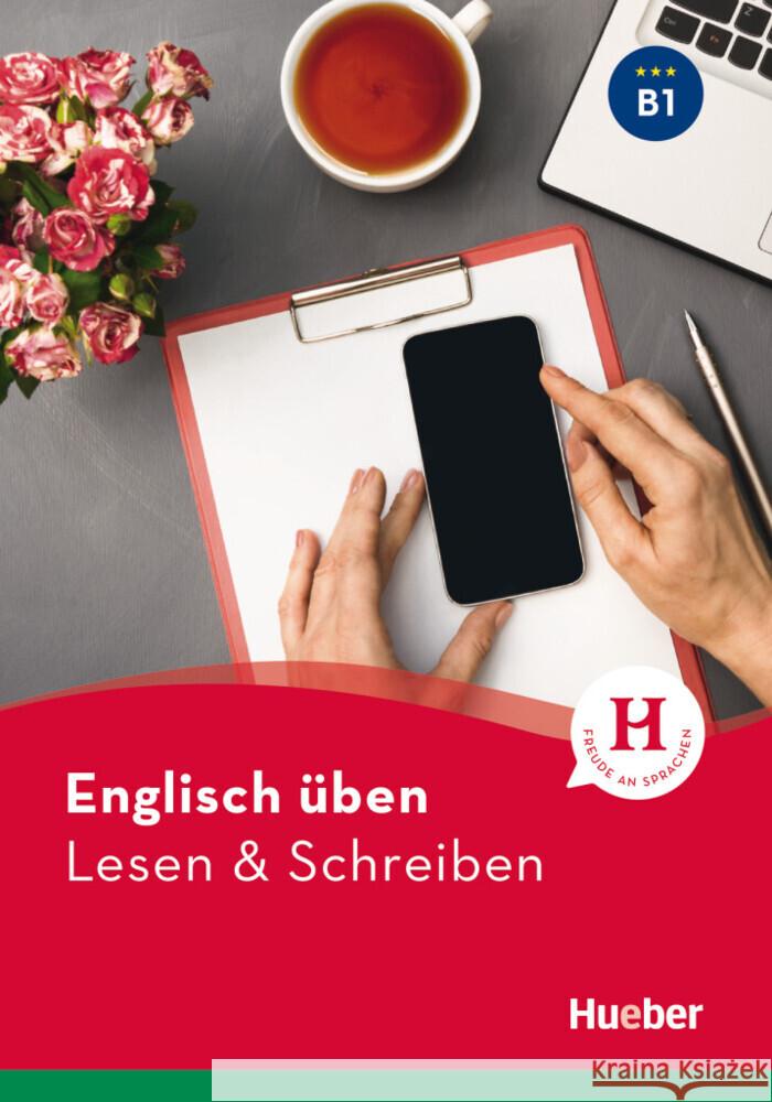 Englisch üben - Lesen & Schreiben B1 Billy, Gina 9783194079090 Hueber