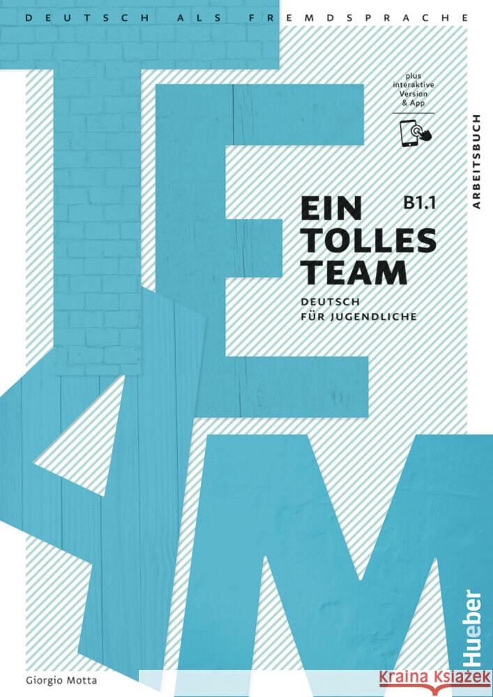 Ein tolles Team B1.1, m. 1 Buch, m. 1 Beilage Motta, Giorgio 9783194118102
