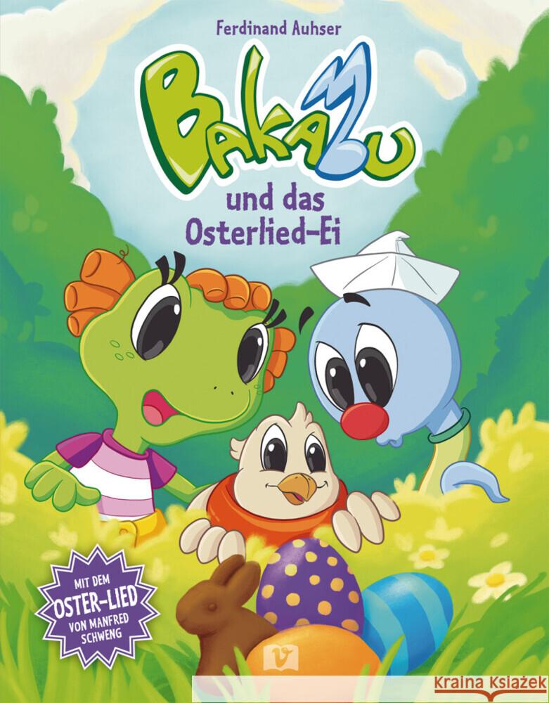 Bakabu und das Osterlied-Ei Auhser, Ferdinand 9783194896208