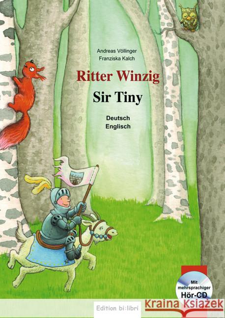 Ritter Winzig, Deutsch-Englisch, m. Audio-CD. Sir Tiny : Mit Hör-CD in 8 Sprachen Völlinger, Andreas 9783195095976 Hueber