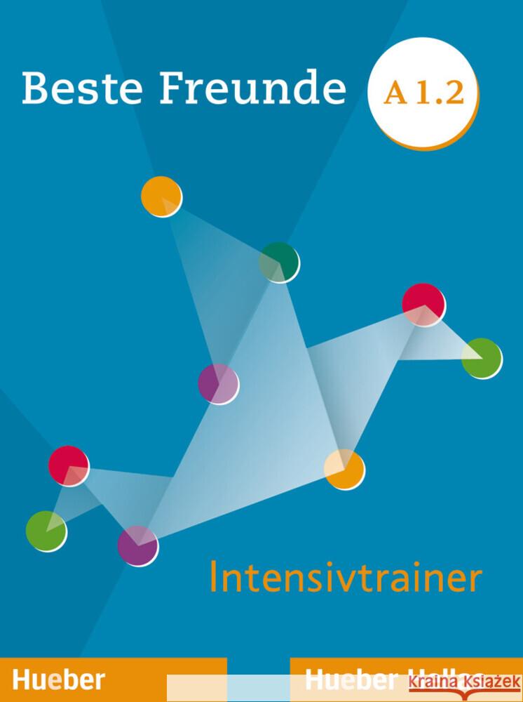 Beste Freunde A1.2 Metten, Betty, Spiridonidou, Persephone 9783195316842 Hueber