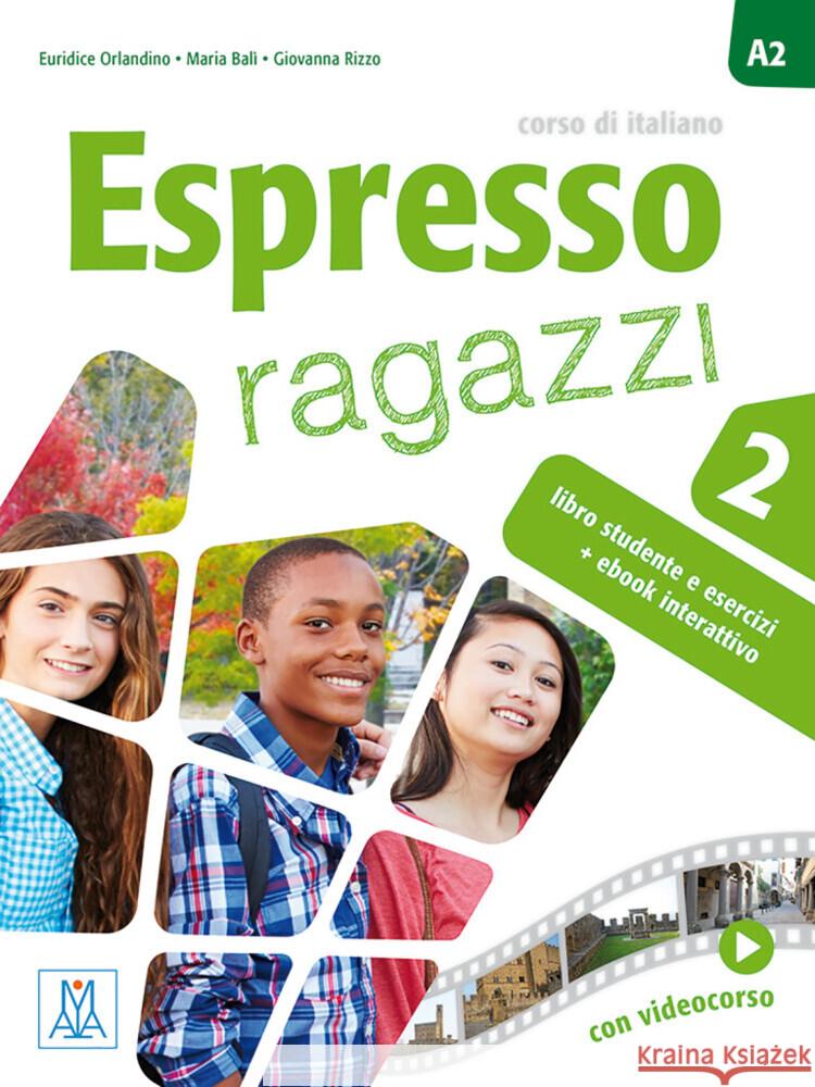 Espresso ragazzi 2 - einsprachige Ausgabe Balì, Maria, Orlandino, Euridice, Rizzo, Giovanna 9783195554664 Hueber