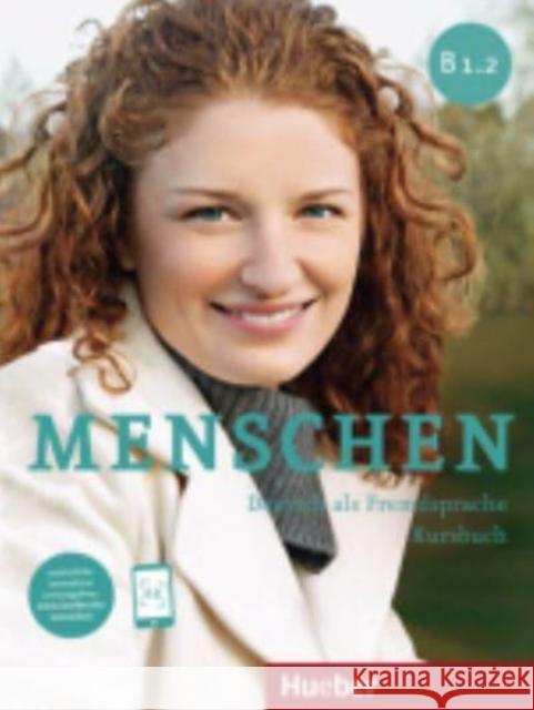 Menschen B1/2 KB + online w.2021 HUEBER Julia Braun-Podeschwa, Charlotte Habersack, Angel 9783195619035