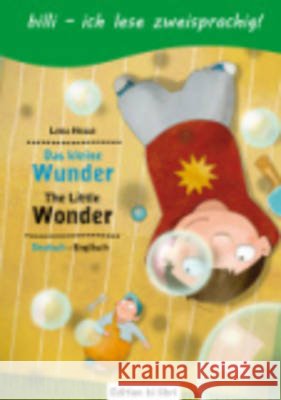 Das Kleine Wunder/the Little Wunder Lena Hesse 9783195695954 Max Hueber Verlag