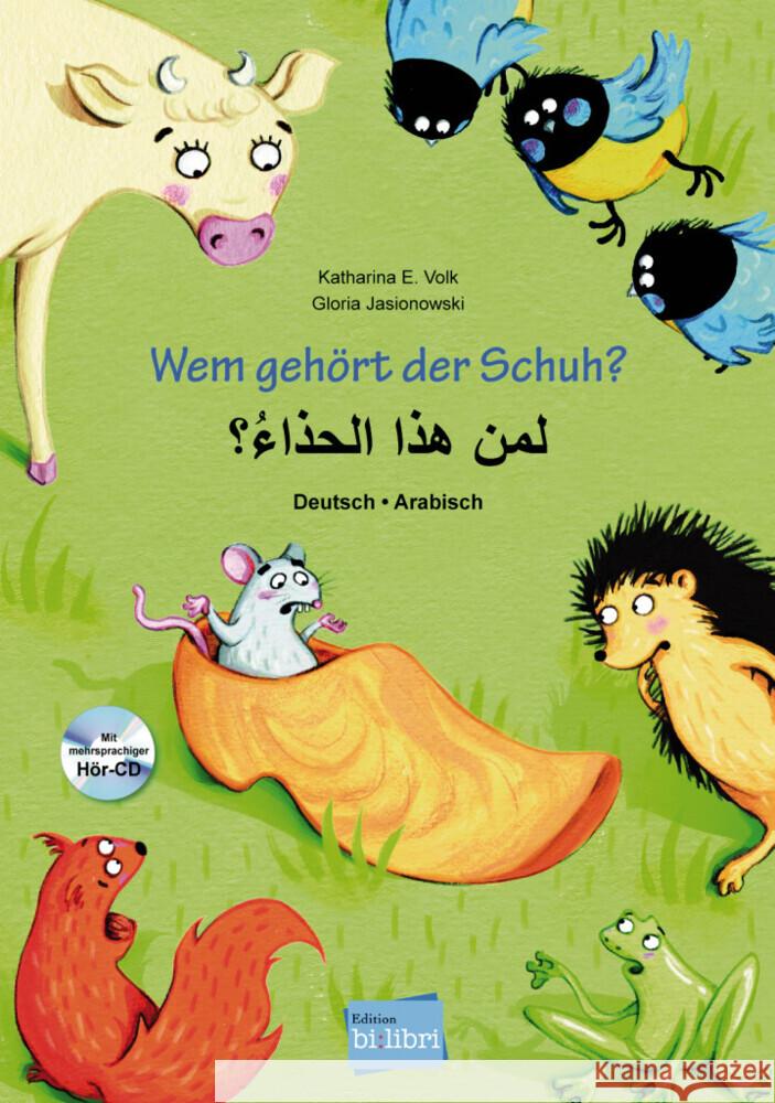 Wem gehört der Schuh? Deutsch-Arabisch, m. Audio-CD Volk, Katharina E. 9783195996006 Hueber