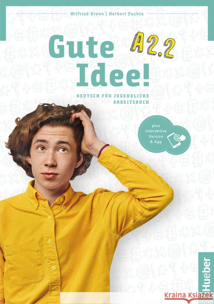 Gute Idee! A2.2, m. 1 Buch, m. 1 Beilage Krenn, Wilfried, Puchta, Herbert 9783196618242 Hueber