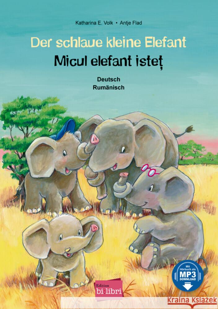 Der schlaue kleine Elefant Volk, Katharina E., Flad, Antje 9783197596013 Hueber