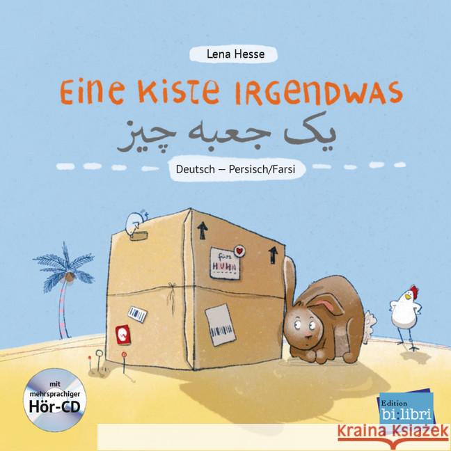 Eine Kiste Irgendwas, Deutsch-Persisch/Farsi, m. Audio-CD : Mit mehrsprachiger Hör-CD Hesse, Lena 9783198095997 Hueber