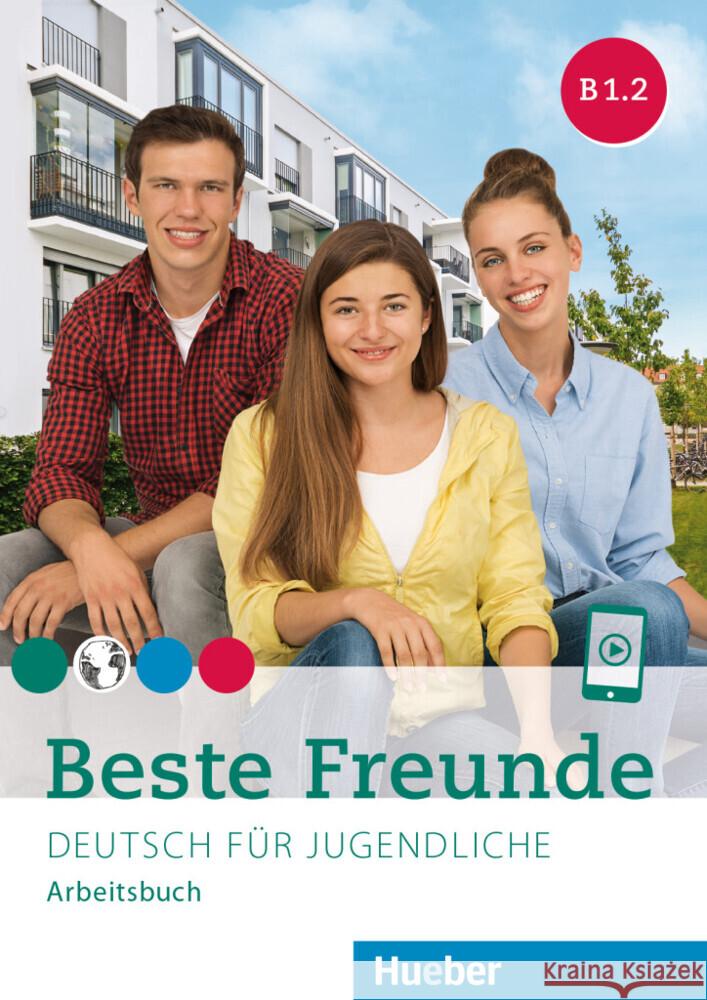 Beste Freunde B1.2 Georgiakaki, Manuela, Schümann, Anja, Seuthe, Christiane 9783198210536