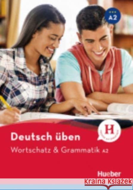 Wortschatz & Grammatik A2 HUEBER Billina, Anneli; Brill, Lilli Marlen; Techmer, Marion 9783198574935 Hueber