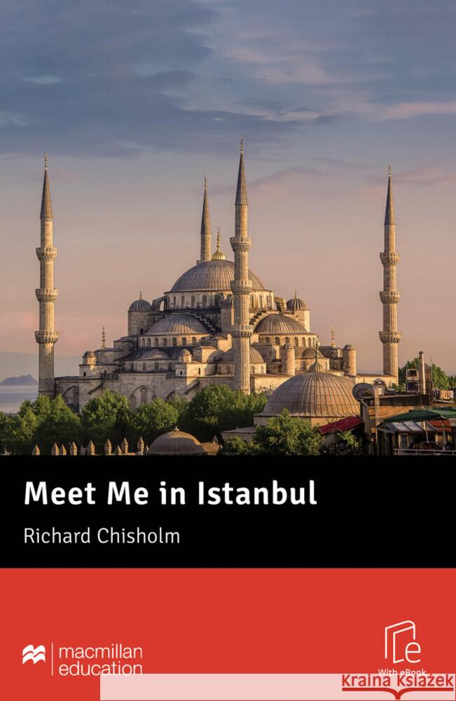 Meet Me in Istanbul, m. 1 Buch, m. 1 Beilage Chisholm, Richard 9783199229582 Hueber