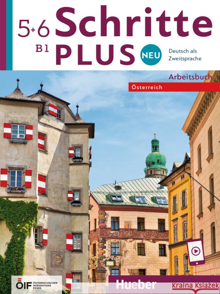 Schritte plus Neu 5+6 - Österreich Gottstein-Schramm, Barbara, Hagner, Valeska, Kalender, Susanne 9783199310808