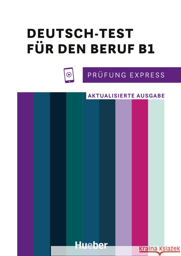 Prüfung Express - Deutsch-Test für den Beruf B1 Buchwald-Wargenau, Isabel 9783199616511
