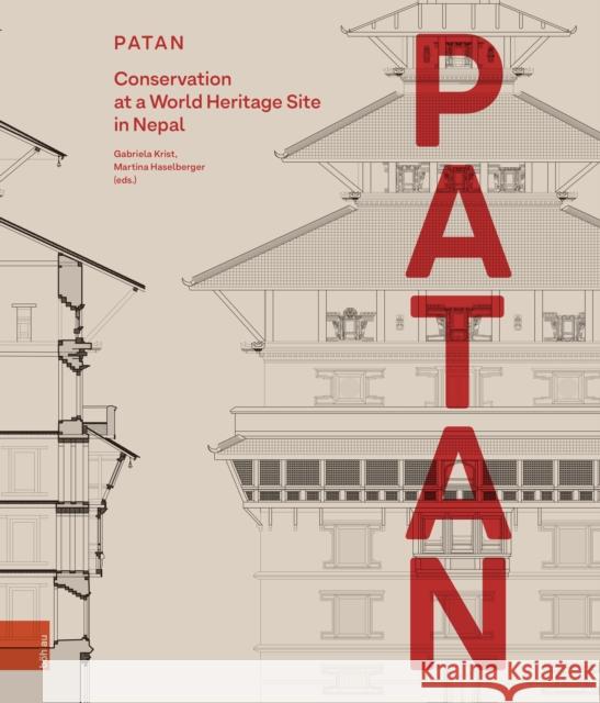 PATAN: Conservation at a World Heritage Site in Nepal  9783205220008 Bohlau Verlag