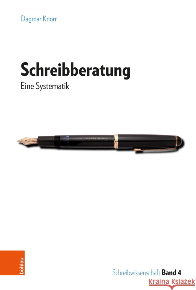 Schreibberatung: Eine Systematik Dagmar Knorr 9783205221739