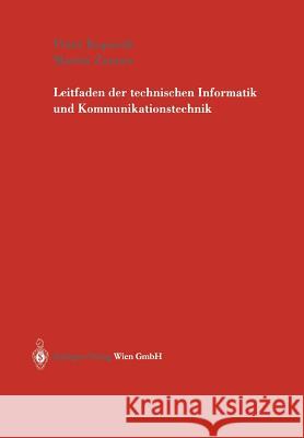 Leitfaden Der Technischen Informatik Und Kommunikationstechnik Kopacek, Peter 9783211007655 Springer
